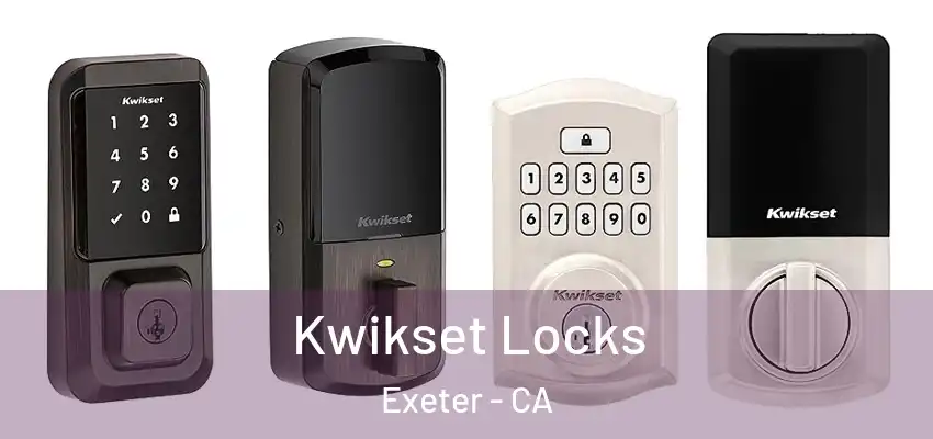  Kwikset Locks Exeter - CA