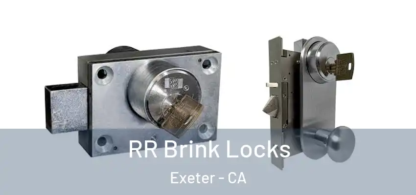  RR Brink Locks Exeter - CA